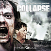 Collapse (a.k.a. Collapse of the Living Dead)