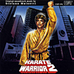 Karate Warrior 2 (a.k.a. Ragazzo dal kimono d'oro 2, Il)