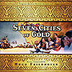 Seven Cities of Gold / Rains of Ranchipur, The