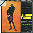 Africa addio (a.k.a. Farewell Africa / Africa: Blood and Guts)