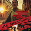 Faelschung, Die (a.k.a. Fälschung, Die / Circle of Deceit)