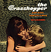 Grasshopper, The (a.k.a. Passions)