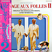 Cage aux folles II, La