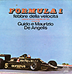 Formula 1 - Febbre della velocità (a.k.a. Speed Fever / Pole Position)