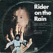 Rider on the Rain (a.k.a. Passager de la pluie, Le / Uomo venuto dalla pioggia, L')