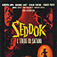 Seddok, l'erede di Satana (a.k.a. Monstre au masque, Le / Atom Age Vampire / Seddok)